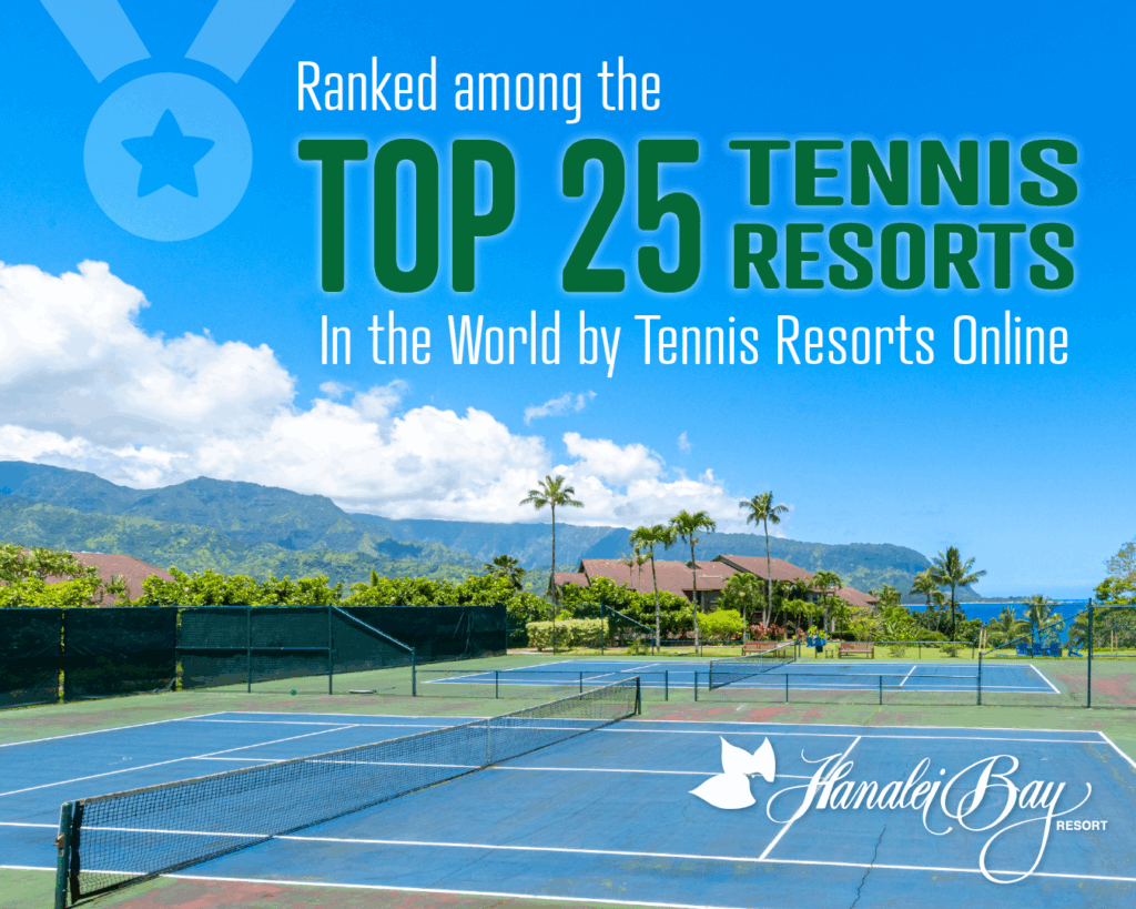 Hanalei Bay Resort tennis court top tennis resort award